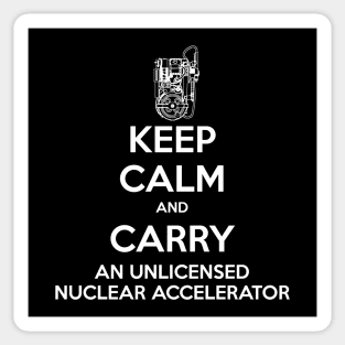 Keep Calm and Carry a Proton Pack Sticker
